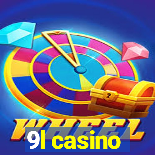 9l casino